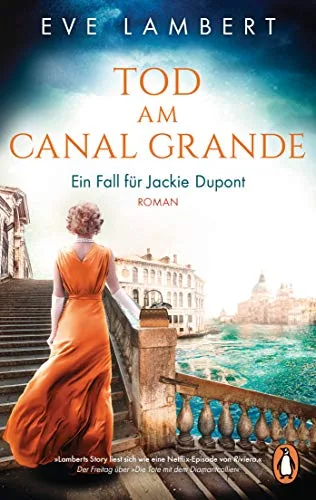 Tod am Canal Grande - Ein Fall für Jackie Dupont: Roman (Die Jackie-Dupont-Reihe Band 3)