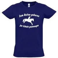 coole-fun-t-shirts T-Shirt Zum Reiten geboren - Zur Schule gezwungen Mädchen T-Shirt