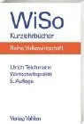 Wirtschaftspolitik: Eine Einführung in die demokratische und die instrumentelle Wirtschaftspolitik
