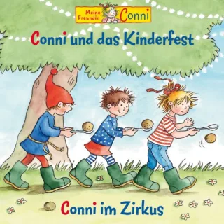 Conni und das Kinderfest/ Conni im Zirkus [Audio CD] Conni