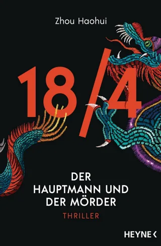 18/4 - Der Hauptmann und der Mörder: Thriller (Die 18/4-Serie Band 1)