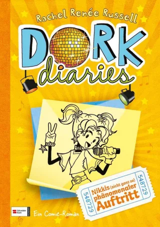 DORK Diaries Band 03: Nikkis (nicht ganz so) phänomenaler Auftritt