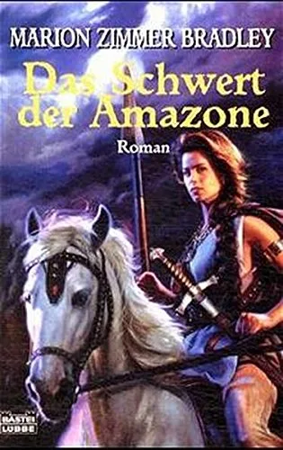 Das Schwert der Amazone