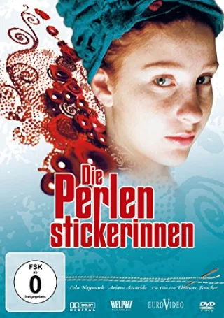 Die Perlenstickerinnen [DVD] [2006]