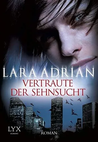 Vertraute der Sehnsucht [Taschenbuch] [2013] Adrian Lara Kremmler Katrin