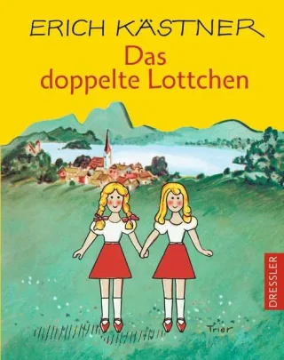 Das doppelte Lottchen [Sondereinband] [2006] Kästner Erich Trier Walter