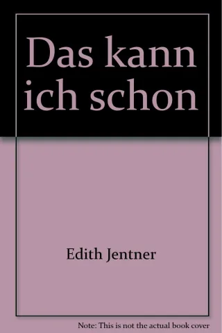 Das kann ich schon