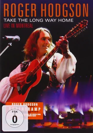 Roger Hodgson - Take The Long Way Home