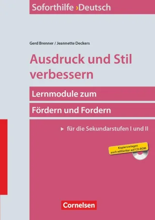 Soforthilfe - Deutsch: Ausdruck und Stil verbessern: Buch mit Kopiervorlagen auf CD-ROM