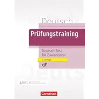 Prüfungstraining DaF - A2/B1 / Dieter Maenner, Deutsch-Test für Zuwanderer - Übungsbuch mit Lösungen und Audios als Download (2. Auflage 2022) - Mit Hörtexten und Beispielen