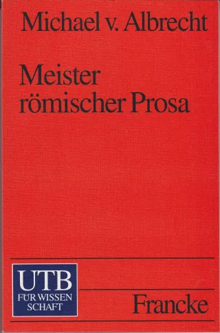 Meister römischer Prosa
