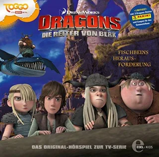 Dragons - Die Reiter von Berk "Fischbeins Herausforderung" Folge 9 - Das Original-Hörspiel zur TV-Serie