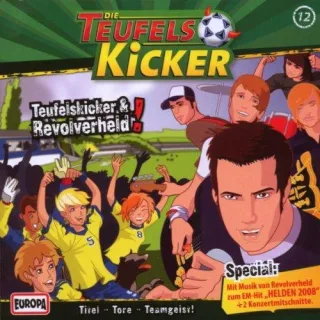 12/Teufelskicker und Revolverheld! [Audio CD] Teufelskicker