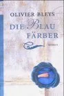 Die Blaufärber
