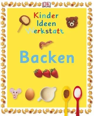 Kinderideenwerkstatt Backen
