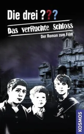 Die drei ??? Das verfluchte Schloss Der Roman zum Film