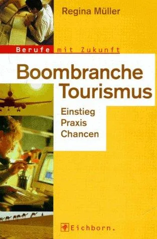 Boombranche Tourismus