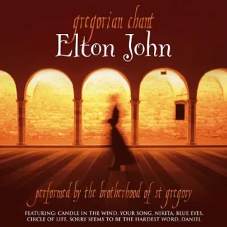 Gregorian Chant - Elton John