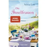 Die Inselfrauen / Sylvia Lott