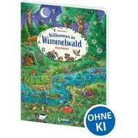 Willkommen im Wimmelwald - Gute Nacht! / diverse, Großes Wimmelbuch für Kinder ab 2 Jahren - Besuche die Waldtiere im Wimmelwald - Zum Suchen, Entdecken und Erzählen