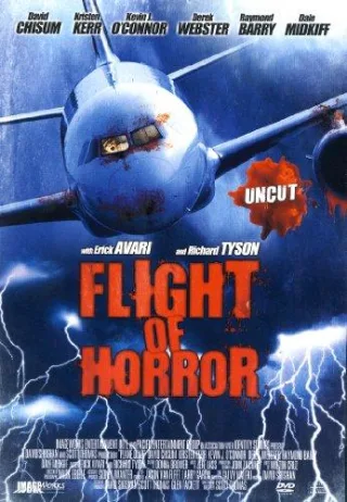 Flight Of Horror - UNCUT