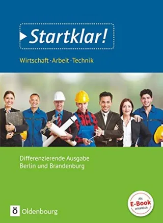 Startklar! (Oldenbourg) - Differenzierende Ausgabe - Sekundarstufe I Berlin und Brandenburg: Startklar! (Oldenbourg) - Differenzierende Ausgabe - Sekundarstufe... / Sekundarstufe I - Schülerbuch