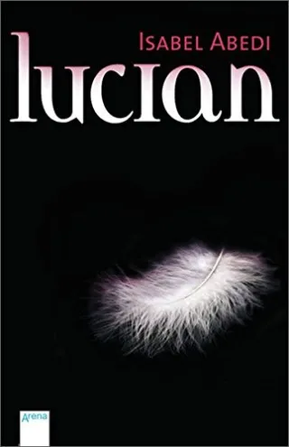 Lucian [Broschiert] [2012] Abedi Isabel