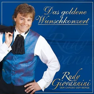 Das goldene Wunschkonzert [Audio CD] Rudy Giovannini