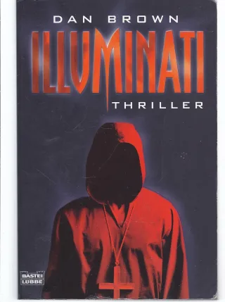 illuminati. thriller. aus dem amerikanischen von axel merz