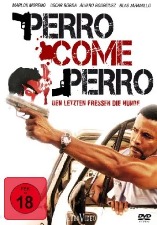 Perro come Perro - Den Letzten fressen die Hunde [DVD] [2009]