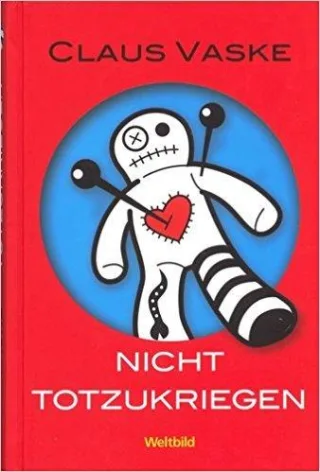 Nicht totzukriegen - Edition Happy Hour