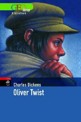 Oliver Twist. GEOlino Bibliothek