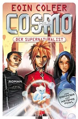 Cosmo Hill: Der Supernaturalist (Ein Cosmo-Hill-Roman Band 1)