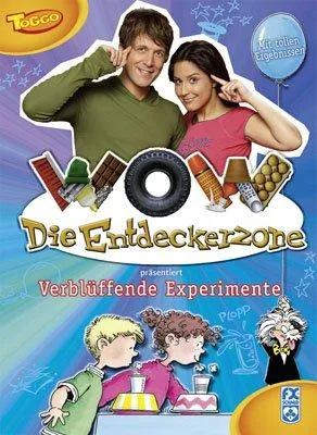 WOW Die Entdeckerzone - Verblüffende Experimente [Gebundene Ausgabe] [2011] Dannecker Elke Rieger Birgit