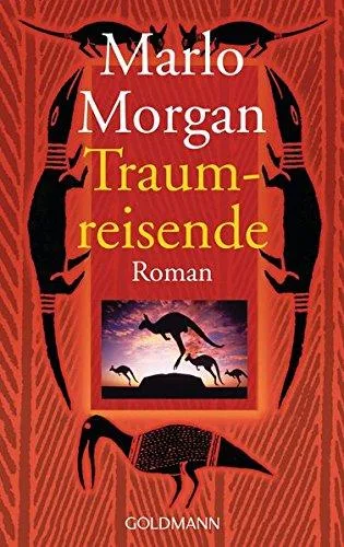 Traumreisende [Taschenbuch] [2000] Morgan Marlo Scheidt Elke vom