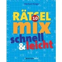Der große Rätselmix - schnell und leicht 10 / Eberhard Krüger