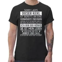 Shirtracer T-Shirt Sorry Ladys dieser Kerl ist bereits vergeben - weiß Valentinstag Partner Liebe