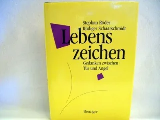 Lebenszeichen. Gedanken zwischen Tür und Angel