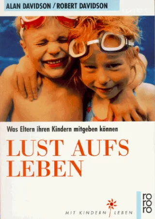 Lust aufs Leben