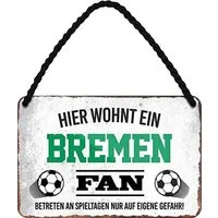 schilderkreis24 Metallschild Hier Wohnt ein Bremen Fan