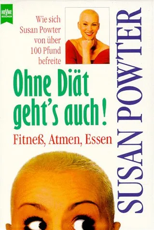 Ohne Diät geht's auch!