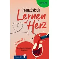 PONS Lernen mit Herz Französisch A1 / Dorothée Kersting