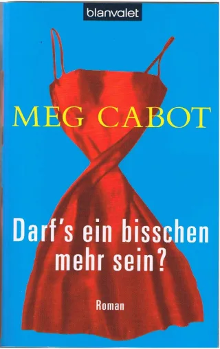 Darf's ein bisschen mehr sein?: Roman (HEATHER WELLS - Amateurdetektivin wider Willen Band 1)