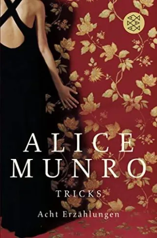 Tricks: Acht Erzählungen [Taschenbuch] [2008] Munro Alice Zerning Heidi