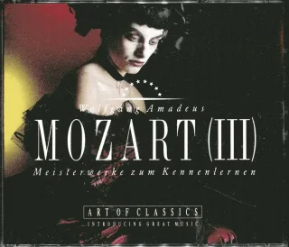 Mozart (III): Meisterwerke zum Kennenlernen