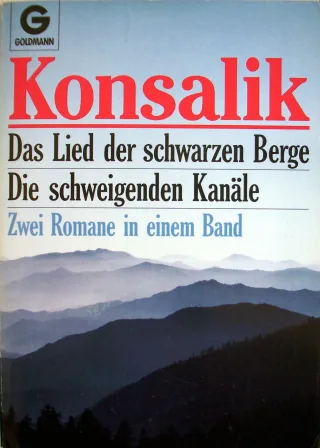 Das Lied der schwarzen Berge / Die schweigenden Kanäle