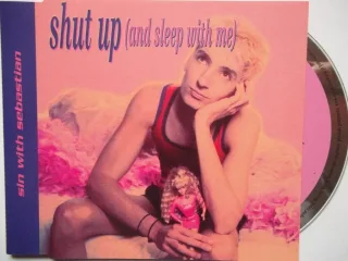 Shut Up (and Sleep With Me)