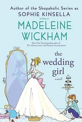 The Wedding Girl[ THE WEDDING GIRL ] By Wickham Madeleine ( Author )Jun-22-2010 Paperback