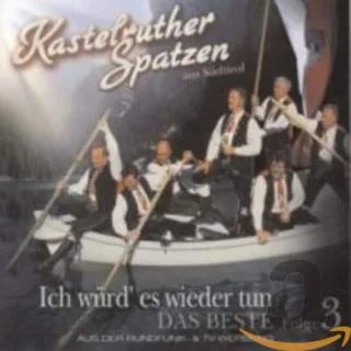 Ich würd es wieder tun - Best Of Vol. 3