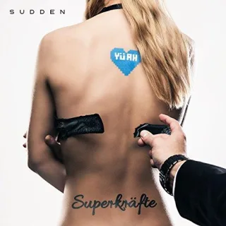 Superkräfte [Audio CD] Sudden